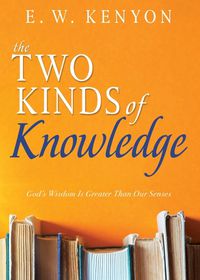 Cover image for The Two Kinds of Knowledge