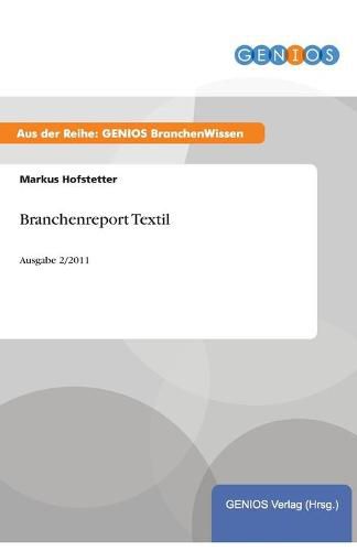 Cover image for Branchenreport Textil: Ausgabe 2/2011