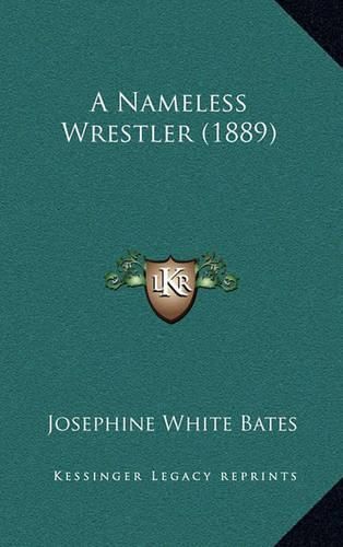 Cover image for A Nameless Wrestler (1889)