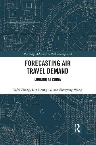 Cover image for Forecasting Air Travel Demand: Looking at China