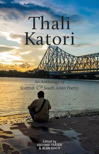 Cover image for Thali Katori: An Anthology of Scottish South Asian Poetry