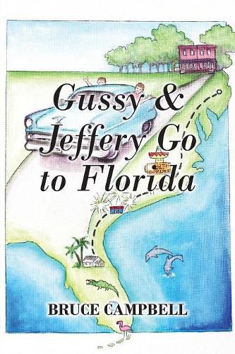 Cover image for Gussy & Jeffery Go to Florida