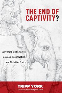 Cover image for The End of Captivity?