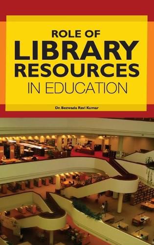 Cover image for Role of Library Resources in Education