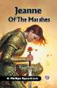 Cover image for Jeanne Of The Marshes