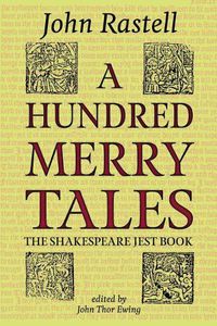 Cover image for A Hundred Merry Tales: The Shakespeare Jest Book