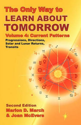 Cover image for The Only Way to Learn About Tomorrow, Volume 4, Second Edition