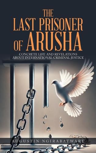 The Last Prisoner of Arusha