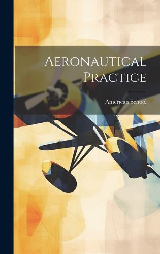 Cover image for Aeronautical Practice