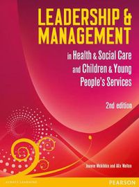 Cover image for Leadership and Management in Health and Social Care Level 5