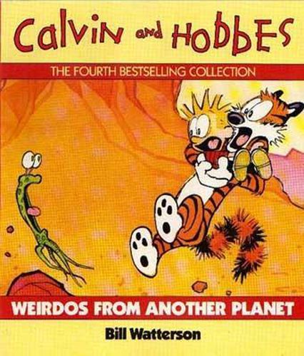 Cover image for Weirdos From Another Planet: Calvin & Hobbes Series: Book Six