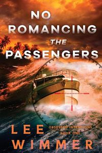 Cover image for No Romancing the Passengers