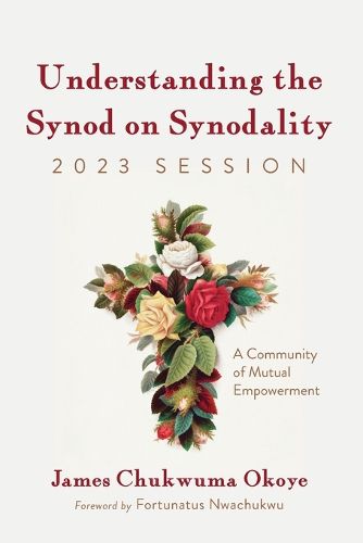 Cover image for Understanding the Synod on Synodality, 2023 Session