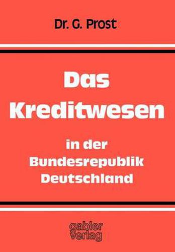 Das Kreditwesen in der Bundesrepublik Deutschland