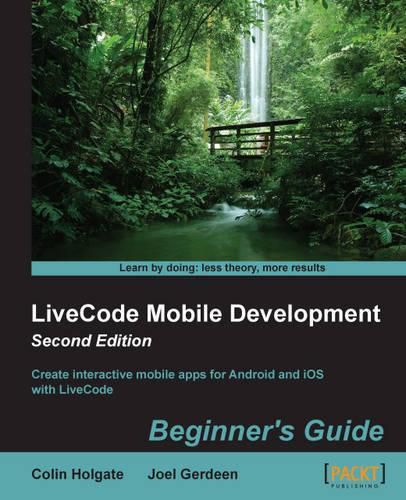 Cover image for LiveCode Mobile Development: Beginner's Guide -