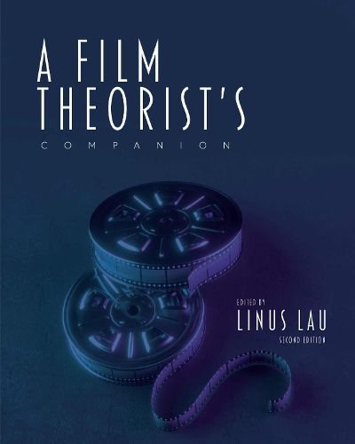 Cover image for A Film Theorist's Companion