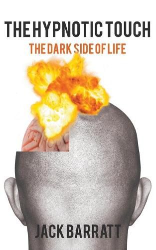 Cover image for The Hypnotic Touch: The Dark Side of Life