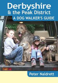 Cover image for Derbyshire & the Peak District - a Dog Walker's Guide