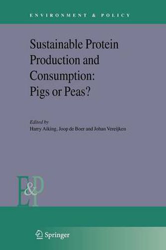 Cover image for Sustainable Protein Production and Consumption: Pigs or Peas?