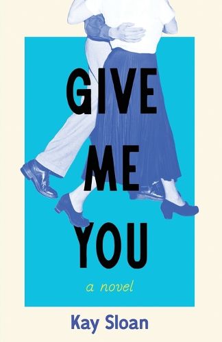 Cover image for Give Me You