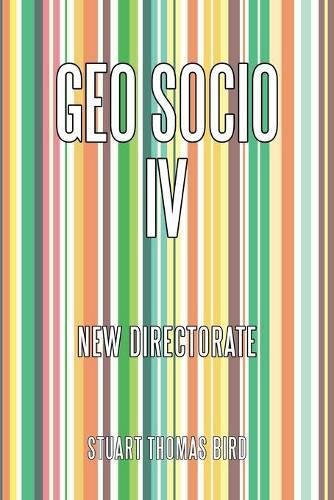 Cover image for Geo Socio Iv: New Directorate