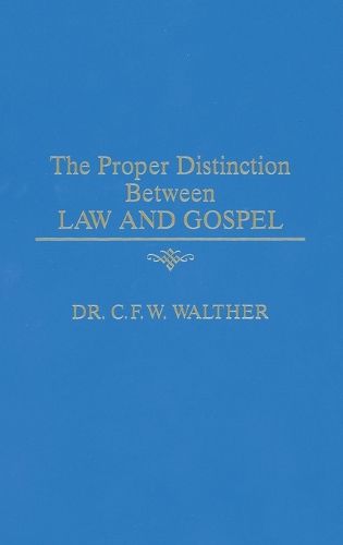 Cover image for Proper Distinction between Law and Gospel