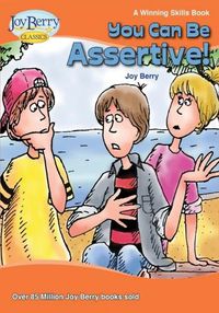 Cover image for You Can Be Assertive!