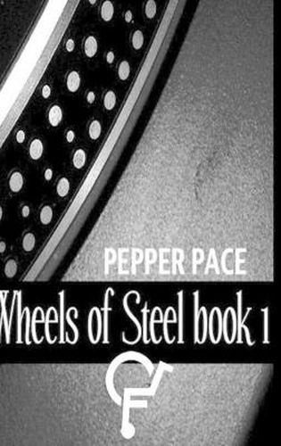 Cover image for Wheels Of Steel book 1