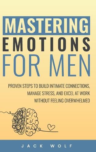 Cover image for Mastering Emotions for Men