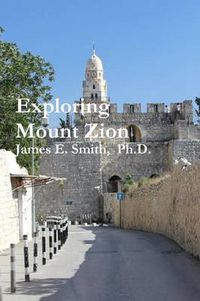 Cover image for Exploring Mount Zion