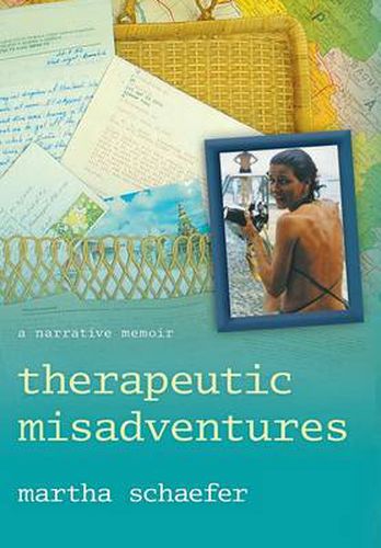 Cover image for Therapeutic Misadventures: A Narrative Memoir