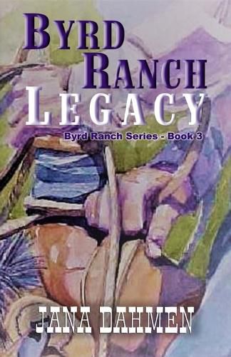 Cover image for Byrd Ranch Legacy