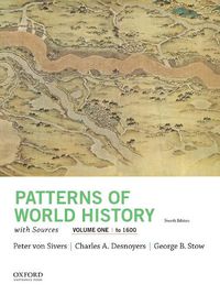 Cover image for Patterns of World History, Volume One: To 1600, with Sources