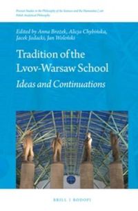 Cover image for Tradition of the Lvov-Warsaw School: Ideas and Continuations