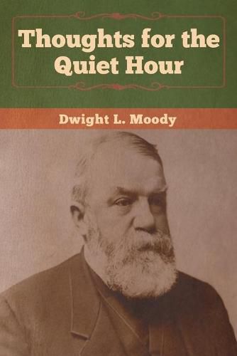 Cover image for Thoughts for the Quiet Hour