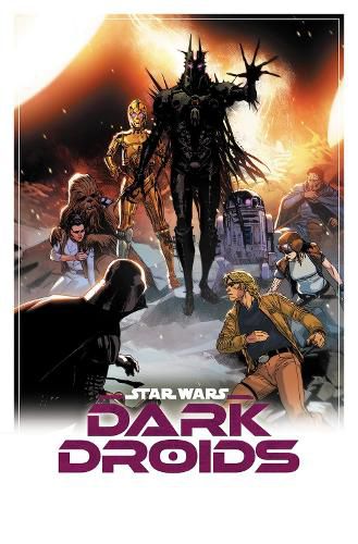 Star Wars: Dark Droids Omnibus