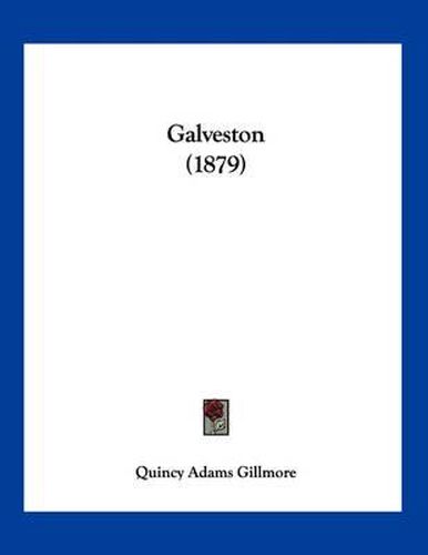 Cover image for Galveston (1879)