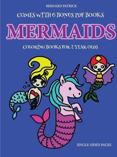 Cover image for Coloring Books for 2 Year Olds (Mermaids)