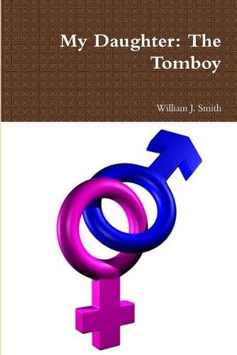 Cover image for My Daughter: the Tomboy