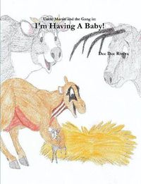 Cover image for I'm Having A Baby