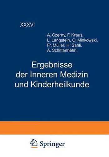 Cover image for Ergebnisse Der Inneren Medizin Und Kinderheilkunde: Sechsunddreissigster Band