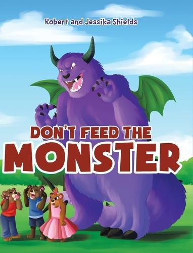 Cover image for Don't Feed the Monster
