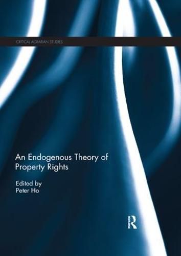 Cover image for An Endogenous Theory of Property Rights