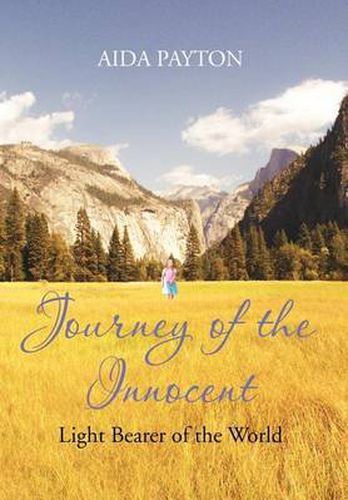 Cover image for Journey of the Innocent: Light bearer of the world