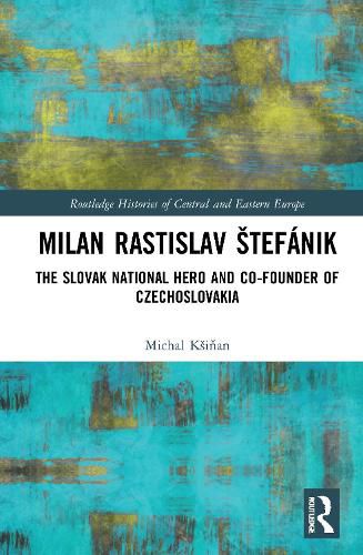 Cover image for Milan Rastislav Stefanik