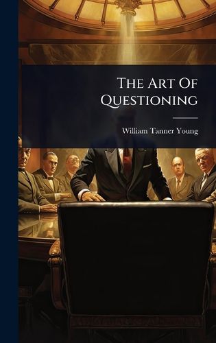 Cover image for The Art Of Questioning