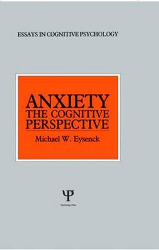 Cover image for Anxiety: The Cognitive Perspective