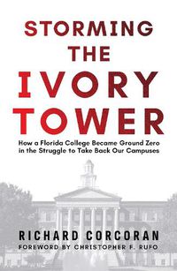 Cover image for Storming the Ivory Tower