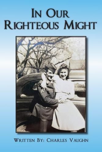 Cover image for In Our Righteous Might