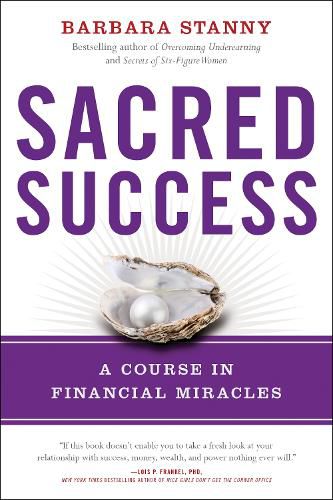 Cover image for Sacred Success: A Course in Financial Miracles